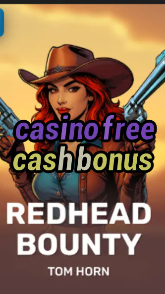 casino free cash bonus-casinocapitalismpdf.w4cy2mdjlx2bf.com
